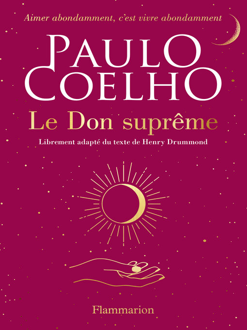 Title details for Le Don suprême by Paulo Coelho - Available